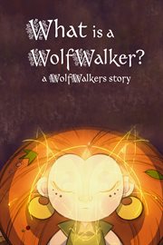 What is a WolfWalker? cover image