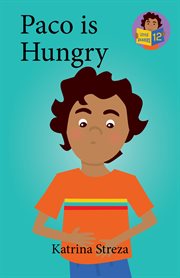 Paco Is Hungry : Little Readers cover image