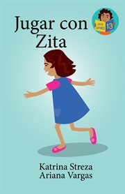Jugar con Zita : Little Lectores cover image