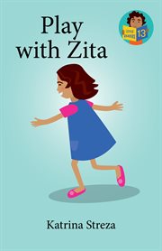 Play With Zita : Little Readers cover image