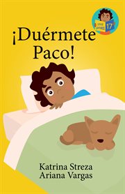 ¡Duérmete Paco! : Little Lectores cover image