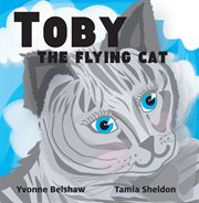 Toby the flying cat cover image