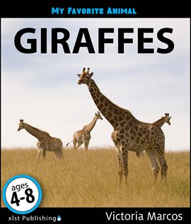 Cover image for My Favorite Animal: Giraffes