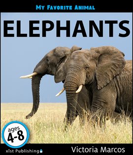 Cover image for My Favorite Animal: Elephants