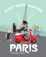 Secret agent josephine in paris cover image