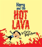 Harry and the hot lava cover image
