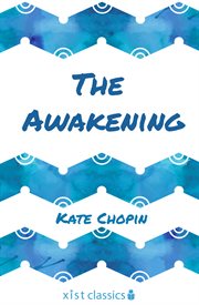 The awakening and selected short stories cover image