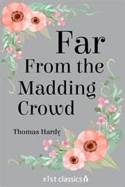 Far from the madding crowd cover image