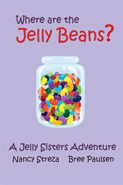 The jelly bean sisters cover image
