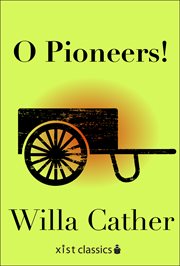 O pioneers! cover image