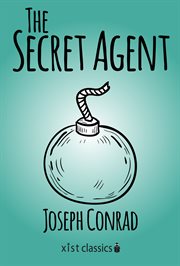 The secret agent : a simple tale cover image