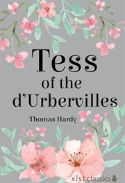 Tess of the d'Urbervilles : a pure woman faithfully presented cover image