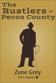 The rustlers of pecos county cover image