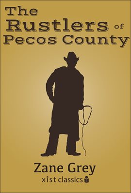 Cover image for The Rustlers of Pecos County