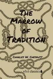 The marrow of tradition cover image