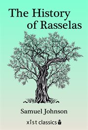 The history of Rasselas: Prince of Abissinia. A tale. By Dr. Johnson. Two volumes in one cover image