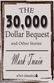 The $30,000 bequest and other stories cover image