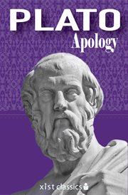 The Apology, Phaedo, and Crito of Plato cover image
