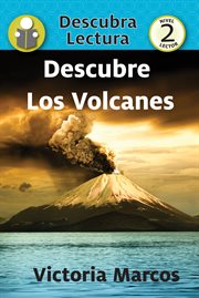 Descubre los volcanes. (Discover Volcanoes) cover image