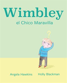 Cover image for Wimbley el Chico Maravilla