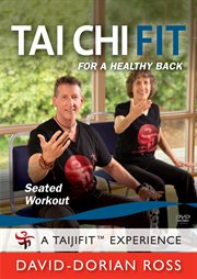 Tai chi fit: for healthy back seated workout cover image