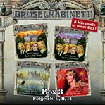 Gruselkabinett, Box 3 : Folgen #8, 9, 11, 14 cover image