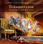 Träumereien an Französischen Kaminen cover image