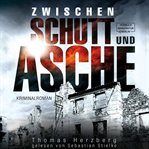 Zwischen Schutt Und Asche cover image