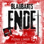 Blaubarts Ende : Blind Date mit dem Tod cover image
