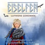 Lúthiens Geheimnis : Eiselfen (German) cover image