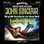 Luzifers Botin : John Sinclair (German) cover image