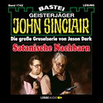 Satanische Nachbarn : John Sinclair (German) cover image
