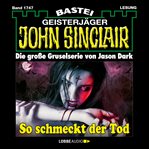 So schmeckt der Tod : John Sinclair (German) cover image