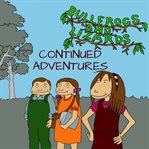 Continued Adventures : Bullfrogs and Lizards, Season 2 cover image