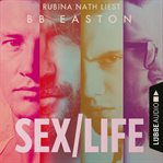 Sex/Life (Ungekürzt) cover image