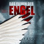 Das Flehen Der Engelund : Lewis Schneider (German) cover image