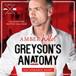 Greyson's Anatomy : Gay Romance Short (German) cover image