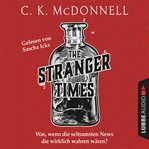 The Stranger Times : Stranger Times (German) cover image