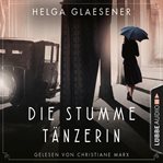 Die stumme Tänzerin cover image