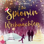 Eine Spionin Zu Weihnachten cover image