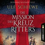 Die Mission des Kreuzritters cover image