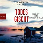 Todesgischt : Linda Sventon (German) cover image