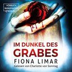 Im Dunkel Des Grabes : Brandenburg-Krimis cover image