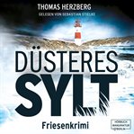 Düsteres Syltund : Hannah Lambert ermittelt cover image
