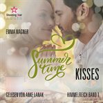 Summertime Kisses : Summertime Romance (German) cover image