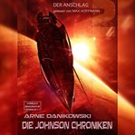 Der Anschlag : John James Johnson Chroniken (German) cover image