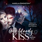 One Bloody Kiss cover image