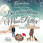 Die Schüchterne Miss Potter : Snowflakes Romance, Band 8. Snowflakes Romance (German) cover image