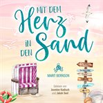 Mit dem Herz in den Sand : Strandkorbwunder (German) cover image