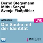 Die Sache Mit Der Identität : Phil.cologne Live cover image